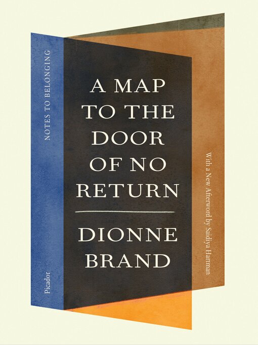 Title details for A Map to the Door of No Return by Dionne Brand - Available